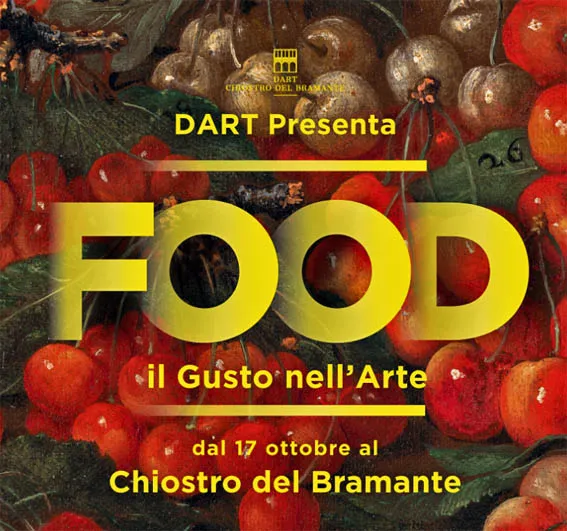 Mostre a Roma nell'Autunno 2026 da Non Perdere: 8 Appuntamenti tra Arte, Moda e Mito 5 Mostra FOOD l'arte racconta il cibo al Chiostro del Bramante